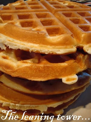 and in the morning?  i’m makin’ waffles!