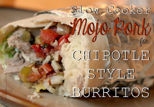 Slow Cooker Mojo Pork for Chipotle Style Burritos.