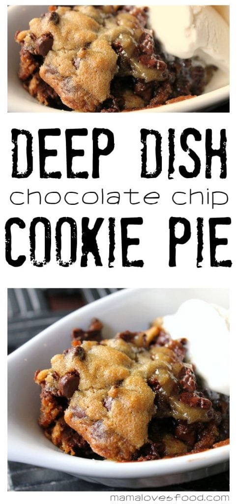 Deep Dish Chocolate Chip Cookie Pie Recipe