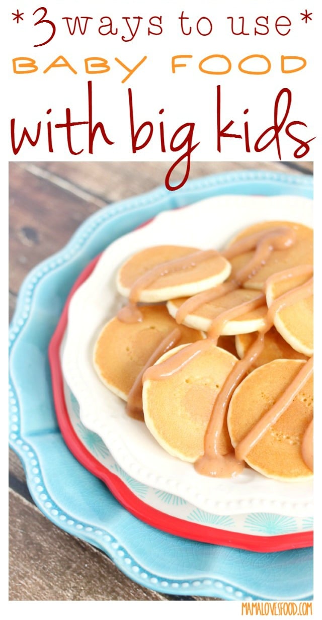 3 Ways to Use Baby Food with Big Kids