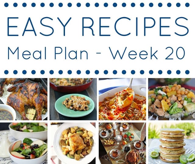 The Easy Dinner Recipes Meal Plan – Week 20