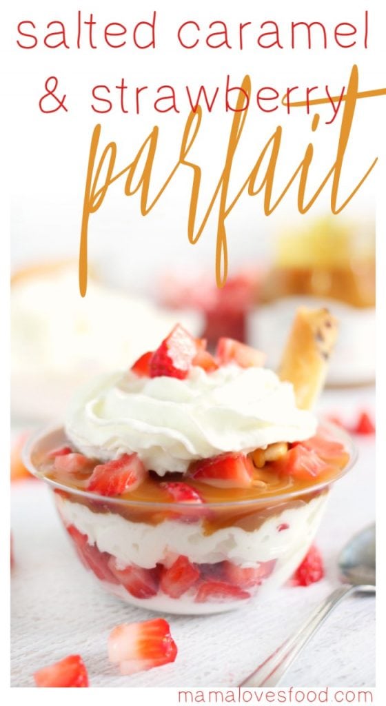 Salted Caramel and Strawberry Parfaits Recipe