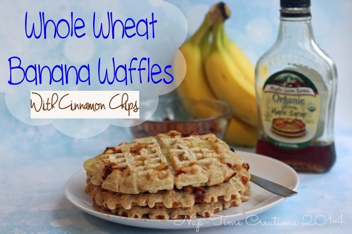 Whole Wheat Banana Waffles with Cinnamon Chips