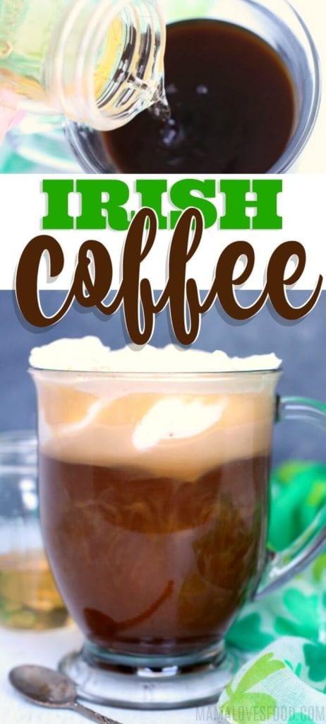 CLASSIC IRISH COFFEE
