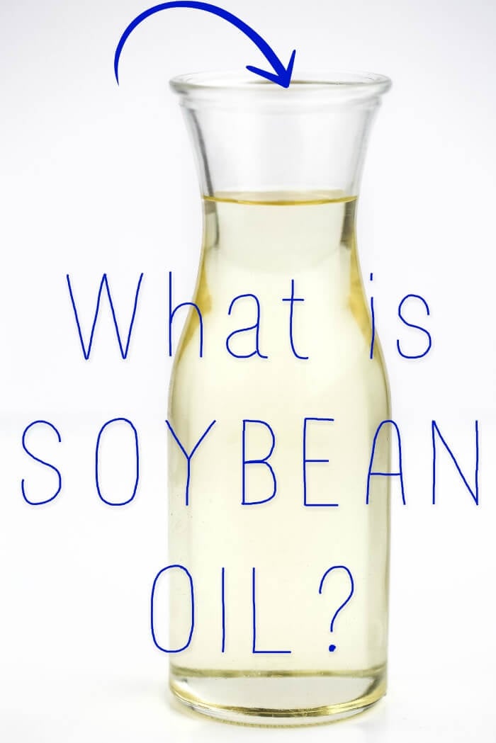WHAT IS SOYBEAN OIL