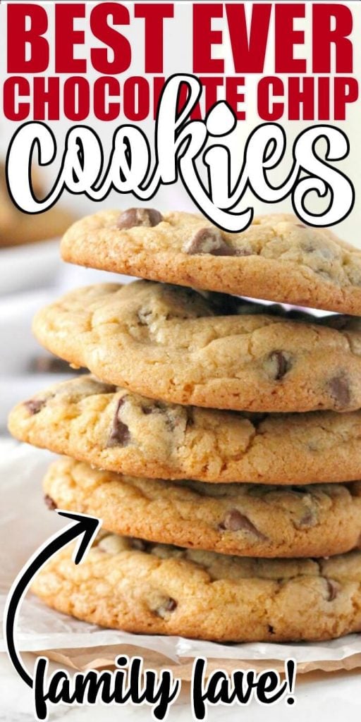 BEST EVER CHOCOLATE CHIP COOKIES