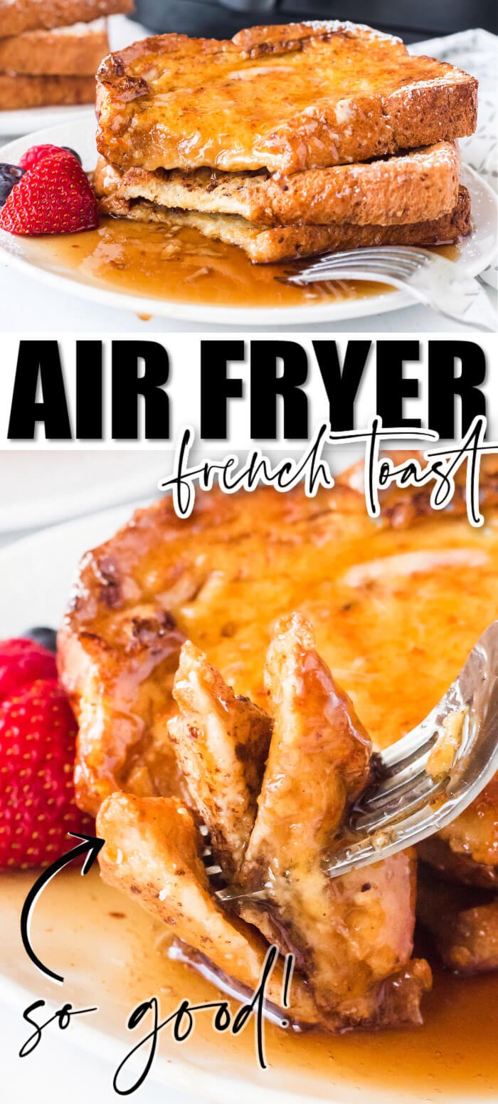 EASY AIR FRYER FRENCH TOAST