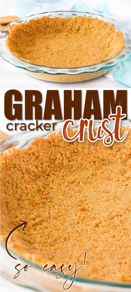 EASY GRAHAM CRACKER CRUST