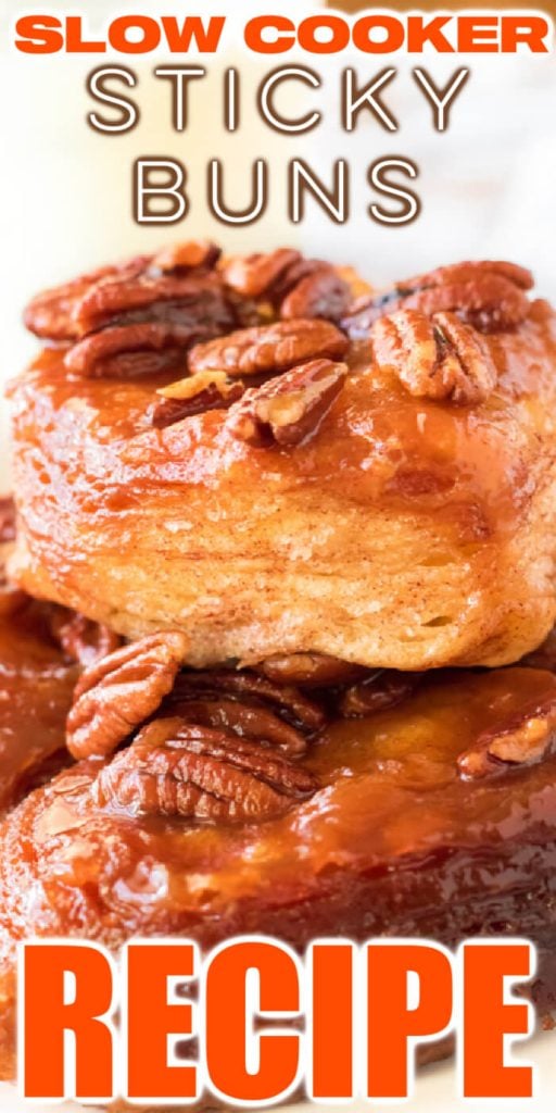 EASY SLOW COOKER STICKY BUNS RECIPE