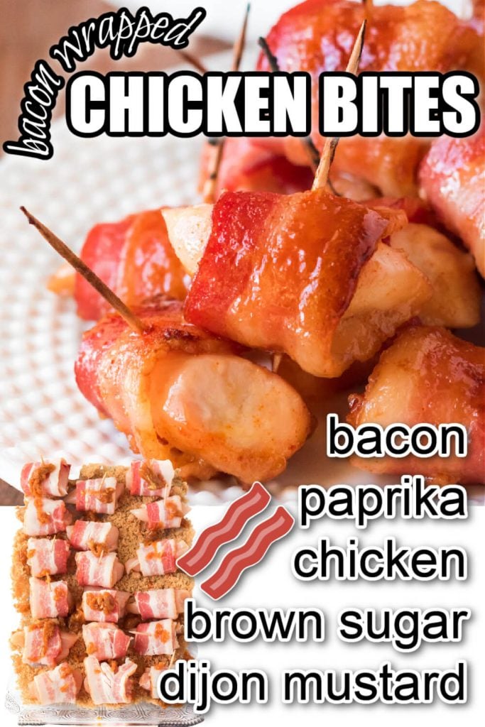 BACON WRAPPED CHICKEN BITES