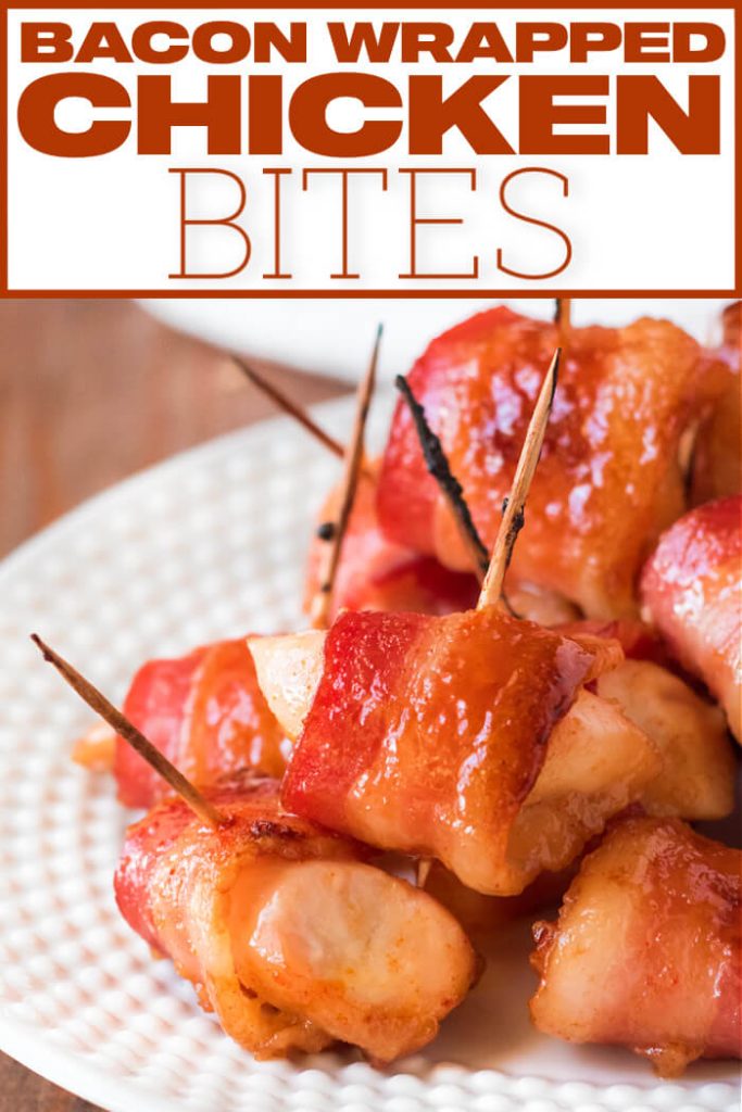 BEST BACON WRAPPED CHICKEN BITES