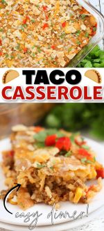 Taco Casserole - Mama Loves Food
