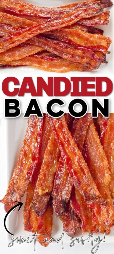 EASY CANDIED BACON RECIPE