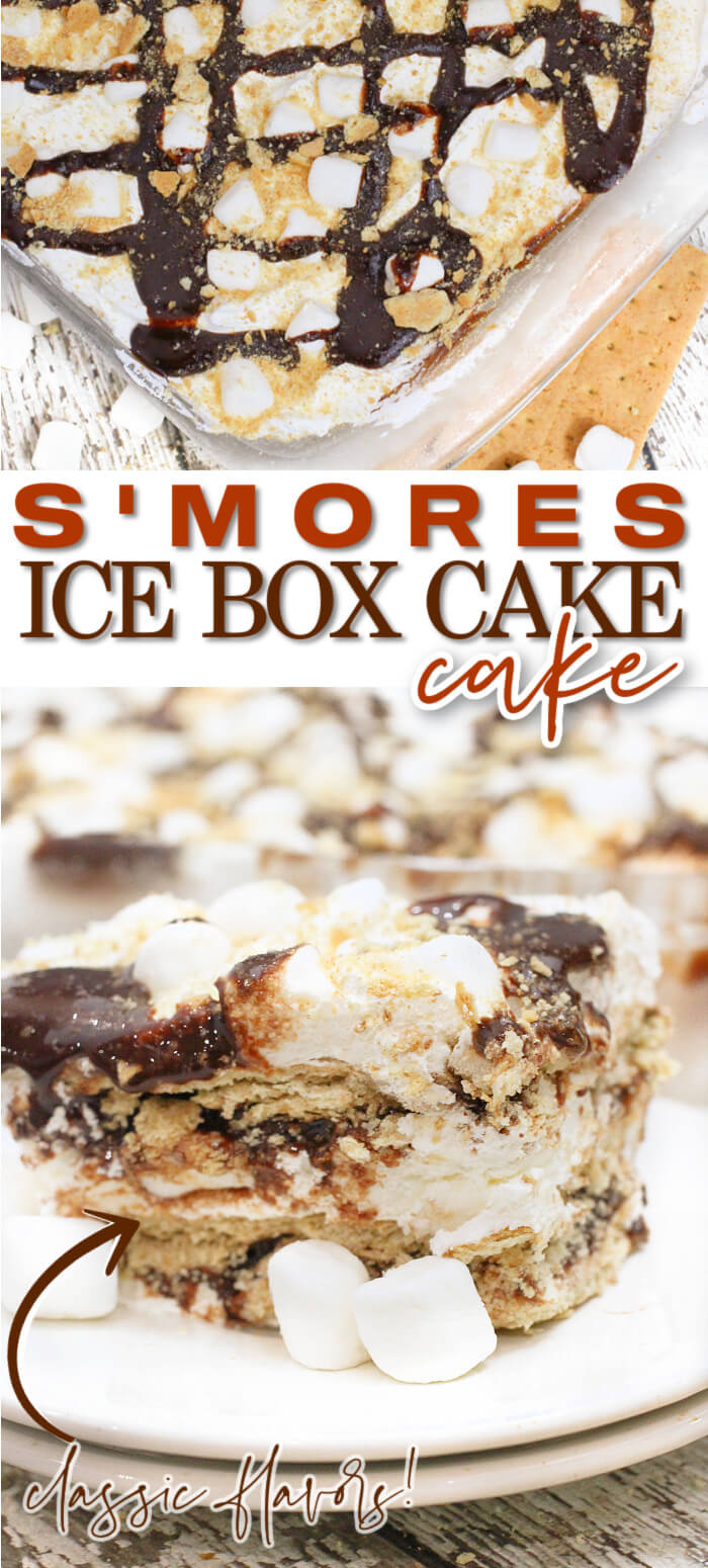 EASY SMORES ICE BOX CAKE