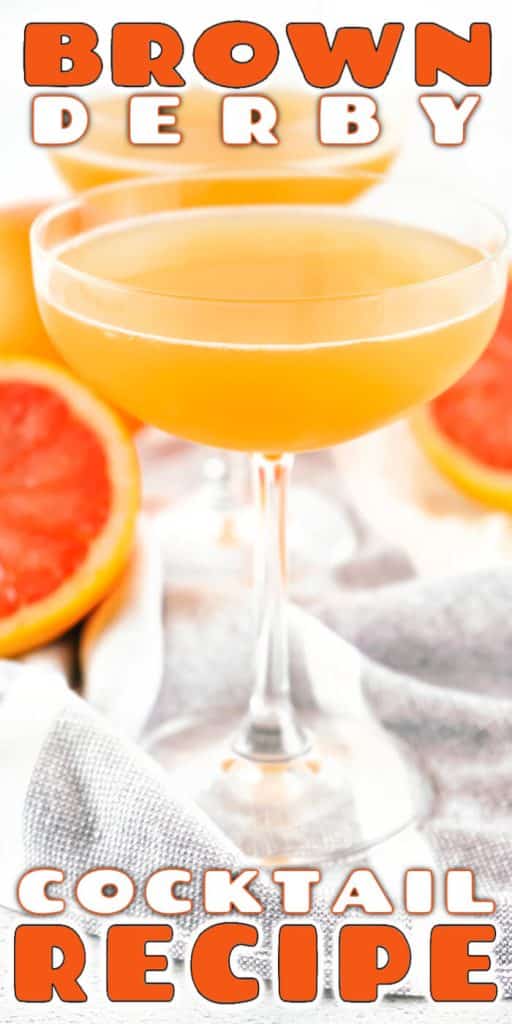 BEST BROWN DERBY COCKTAIL RECIPE