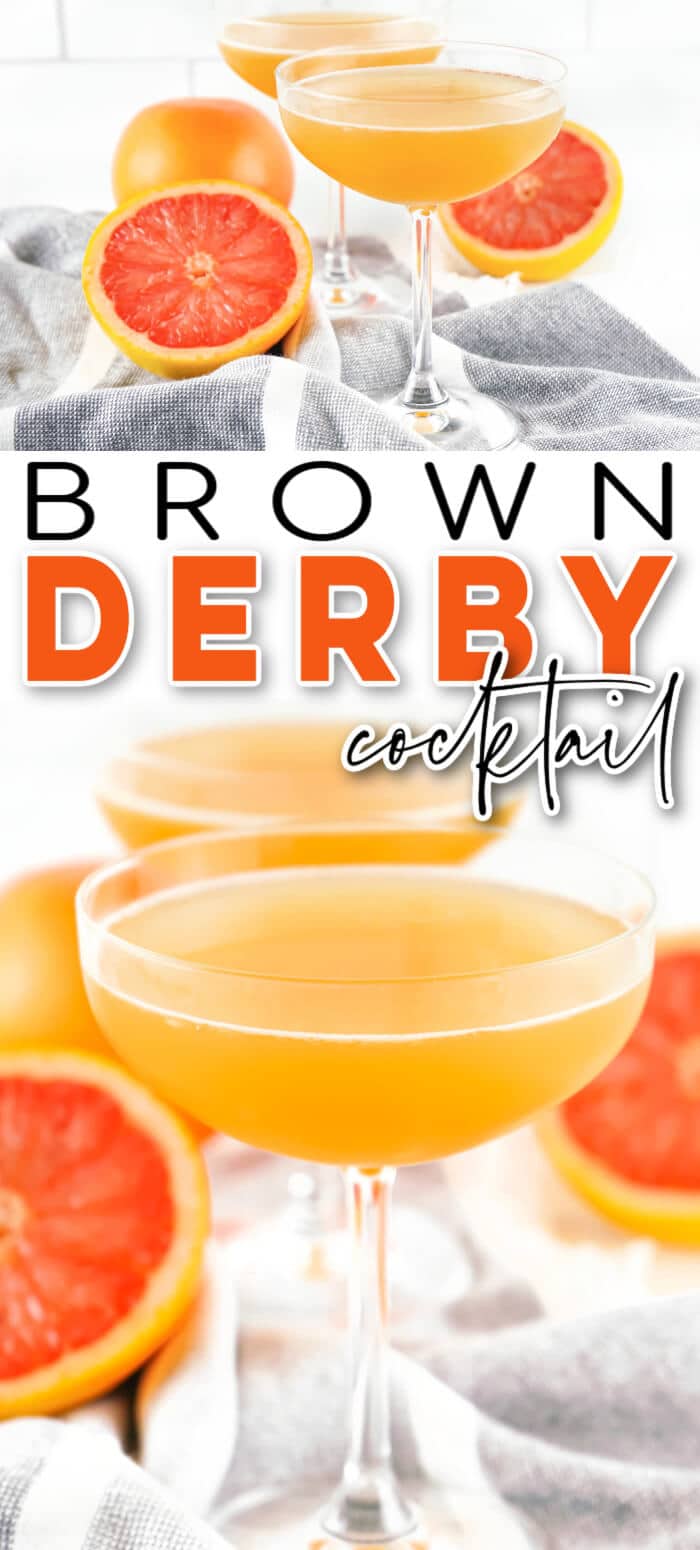 Brown derby cocktails are a delightful blend of bourbon whiskey, grapefruit juice and honey syrup for the perfect tart yet sweet finish. EASY BROWN DERBY COCKTAIL