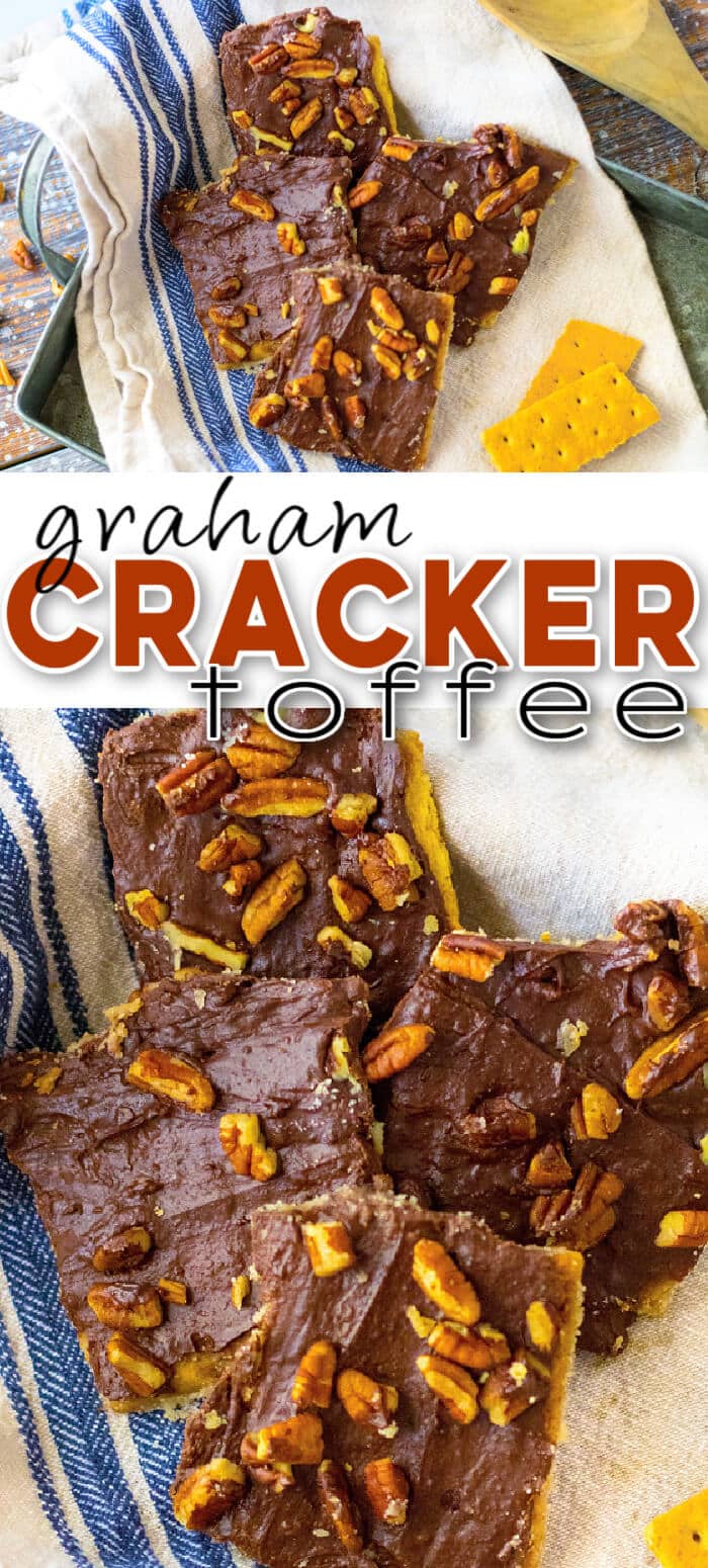 BEST GRAHAM CRACKER TOFFEE