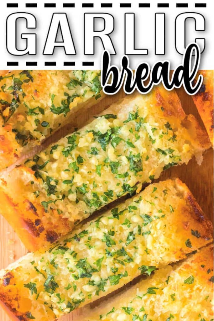 BEST GARLIC BREAD