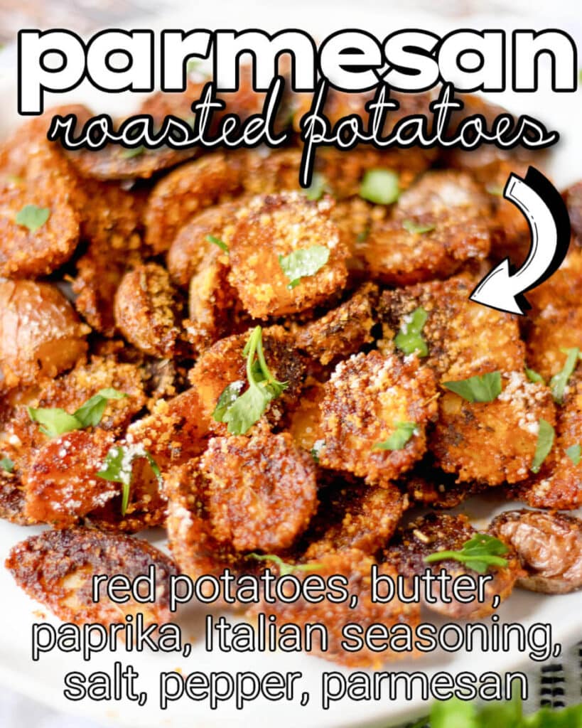 PARMESAN ROASTED POTATOES