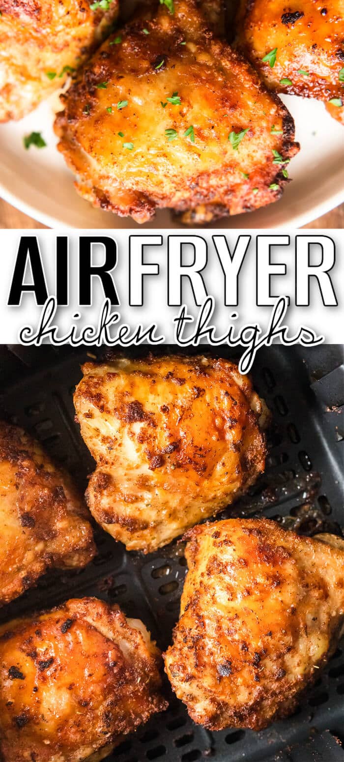 Air fryer chicken thighs are juicy and delicious and perfectly seasoned for a yummy and easy weeknight meal. BEST AIR FRYER CHICKEN THIGHS