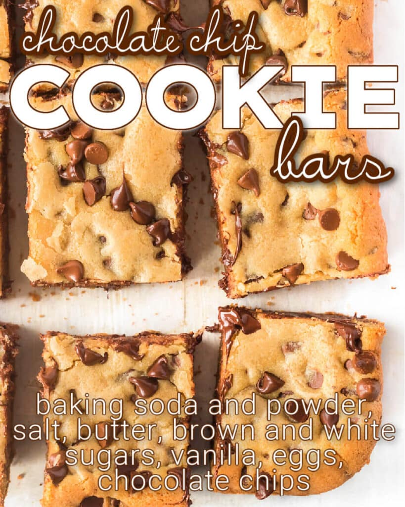 CHOCOLATE CHIP COOKIE BARS