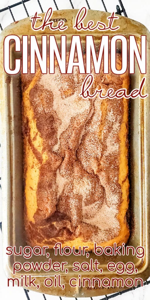 BEST CINNAMON BREAD RECIPE