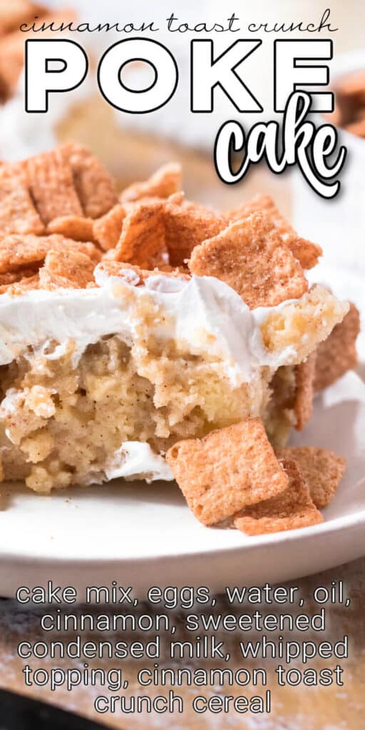 BEST CINNAMON TOAST CRUNCH POKE CAKE RECIPE