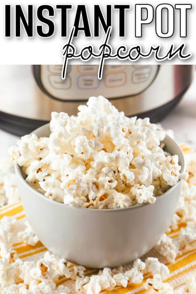 EASY INSTANT POT POPCORN