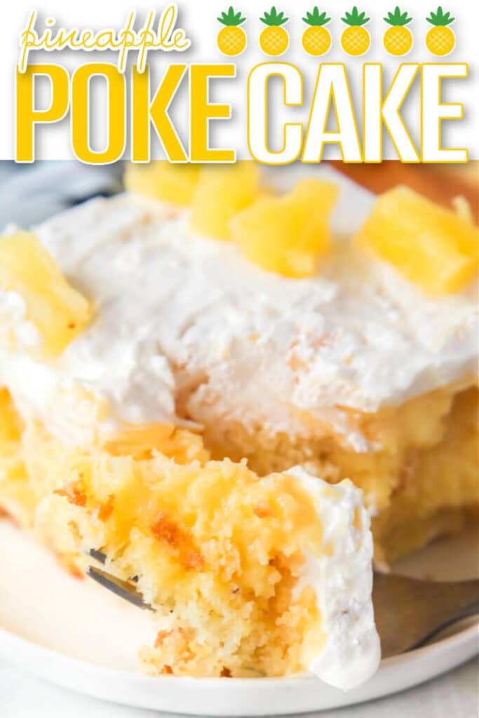EASY PINEAPPLE POKE CAKE