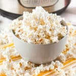 INSTANT POT POPCORN
