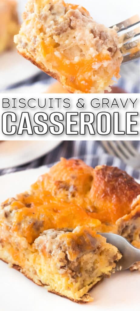 BEST BISCUITS AND GRAVY CASSEROLE