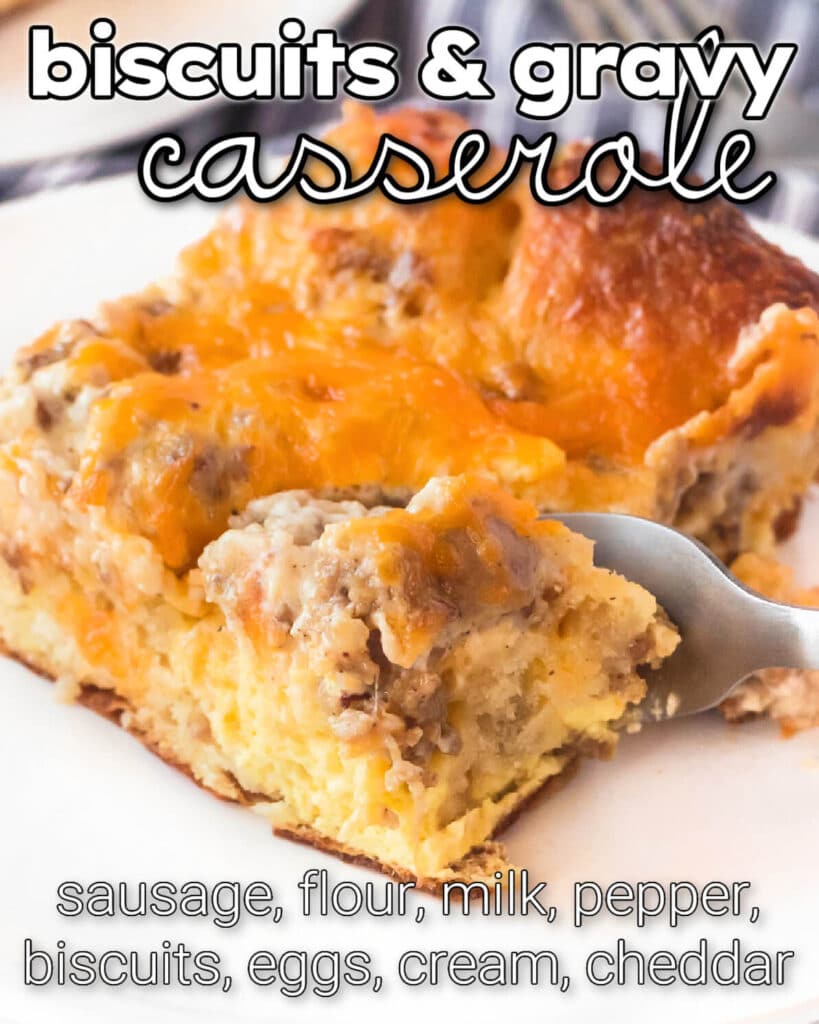 BISCUITS AND GRAVY CASSEROLE