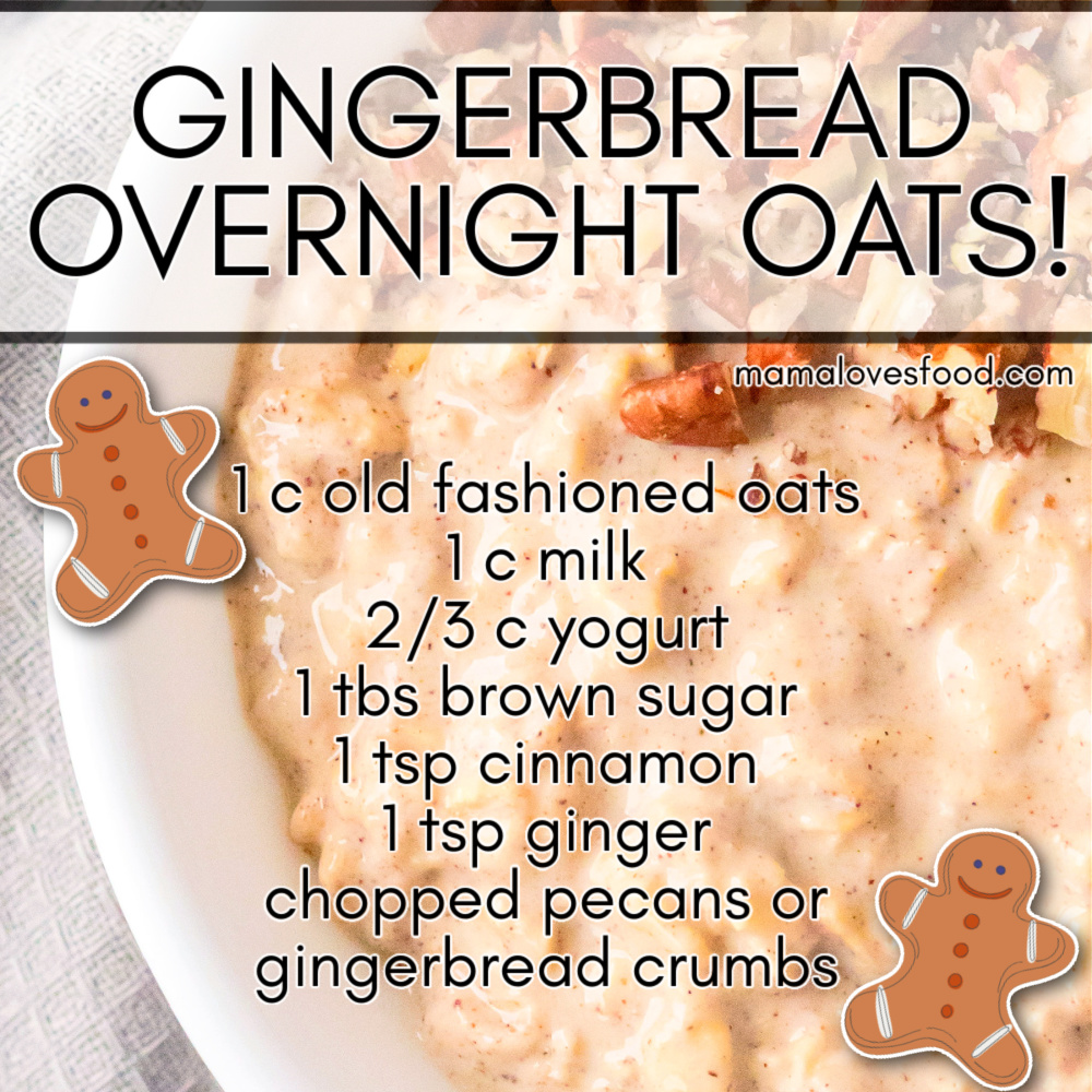 EASY GINGERBREAD OVERNIGHT OATS