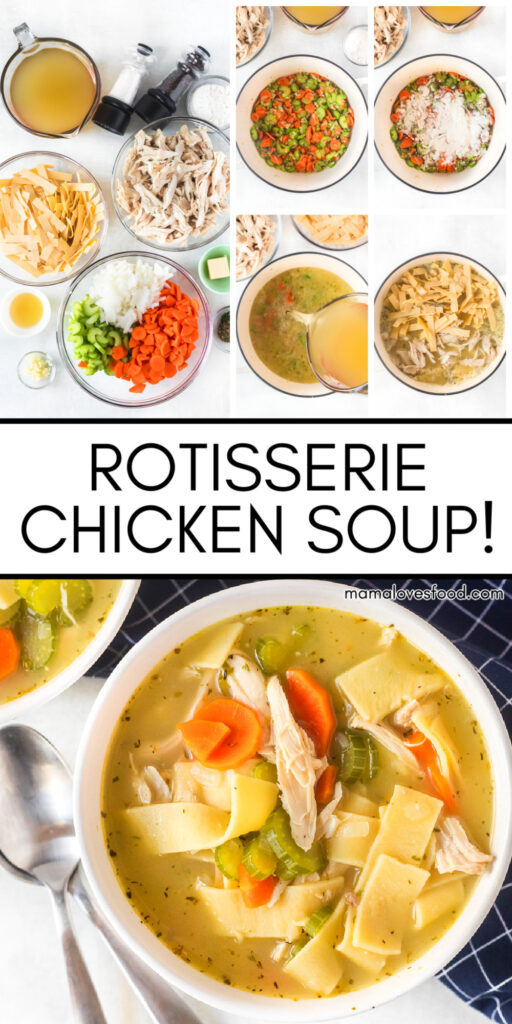 EASY ROTISSERIE CHICKEN SOUP