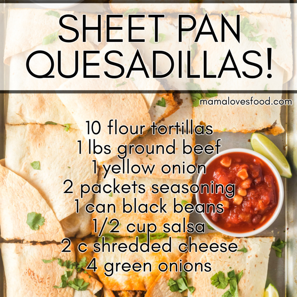 BEST SHEET PAN QUESADILLAS