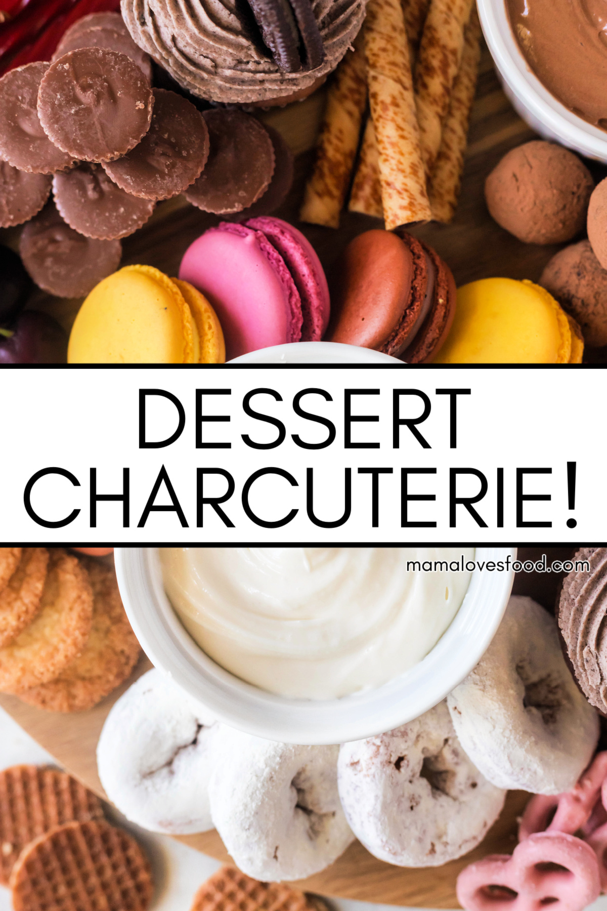 DESSERT CHARCUTERIE BOARD
