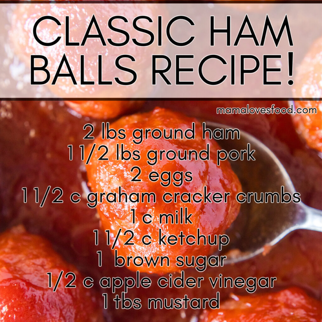 HOMEMADE HAM BALLS
