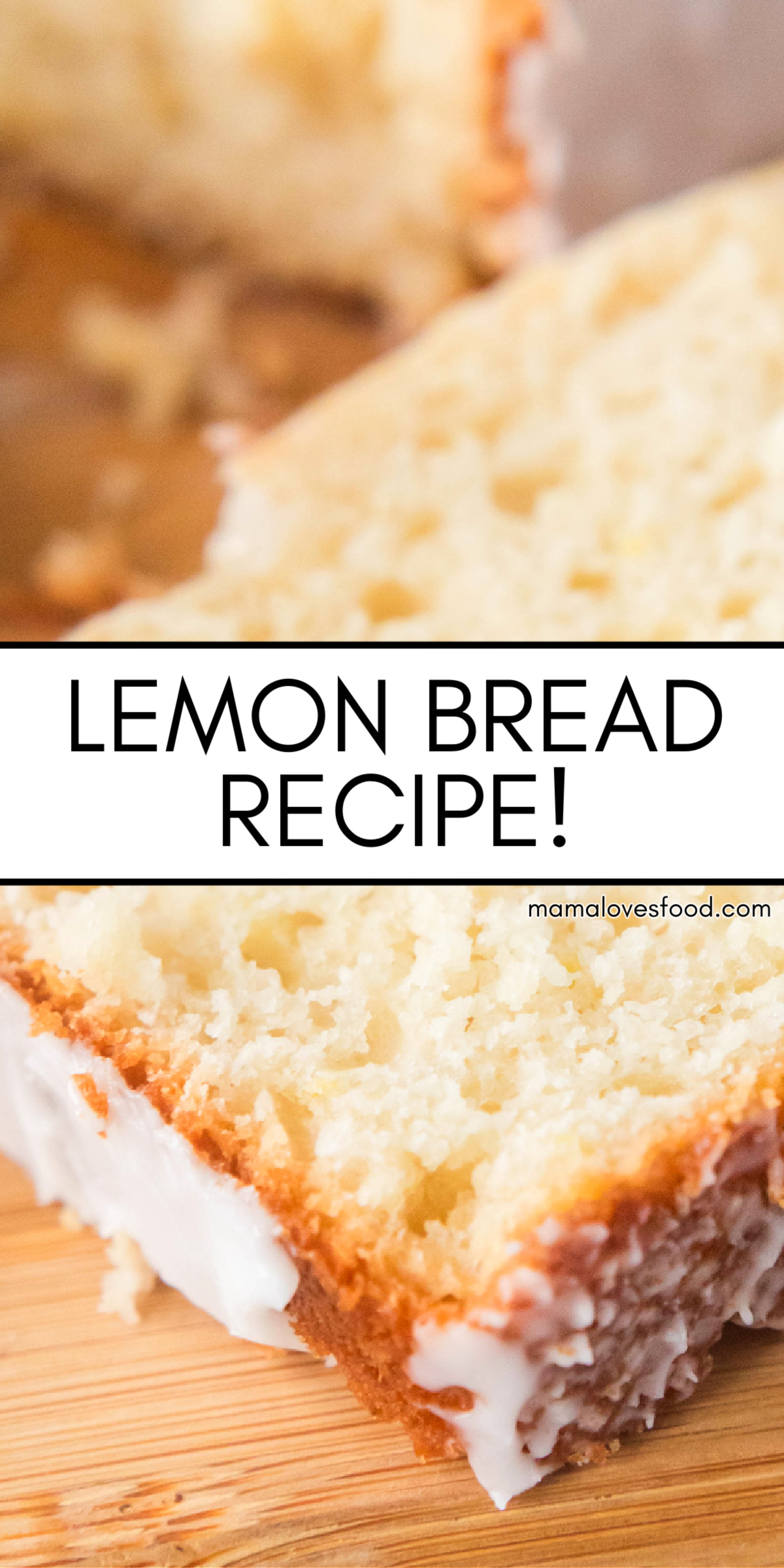 RECIPE FOR LEMON BREAD
