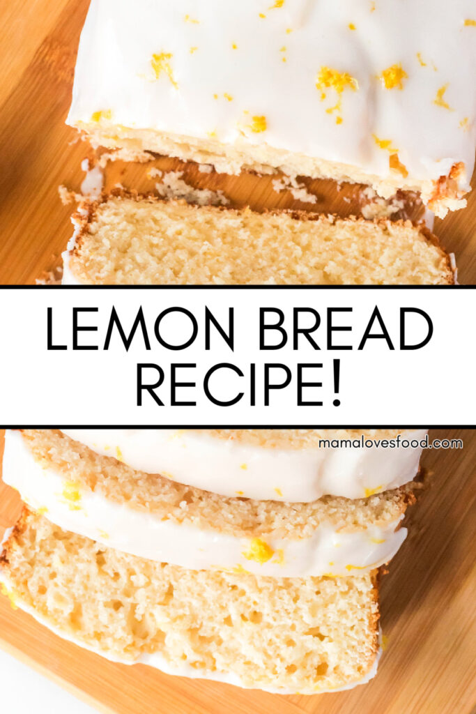 RECIPE LEMON BREAD