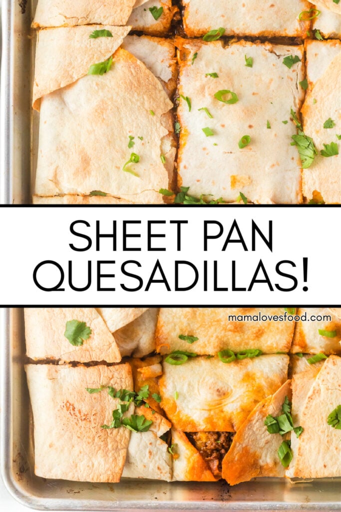 SHEET PAN QUESADILLAS