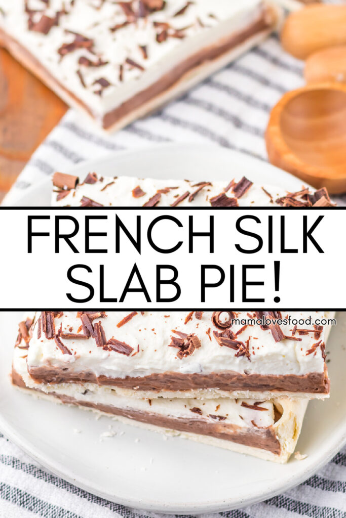 best french silk slab pie recipe