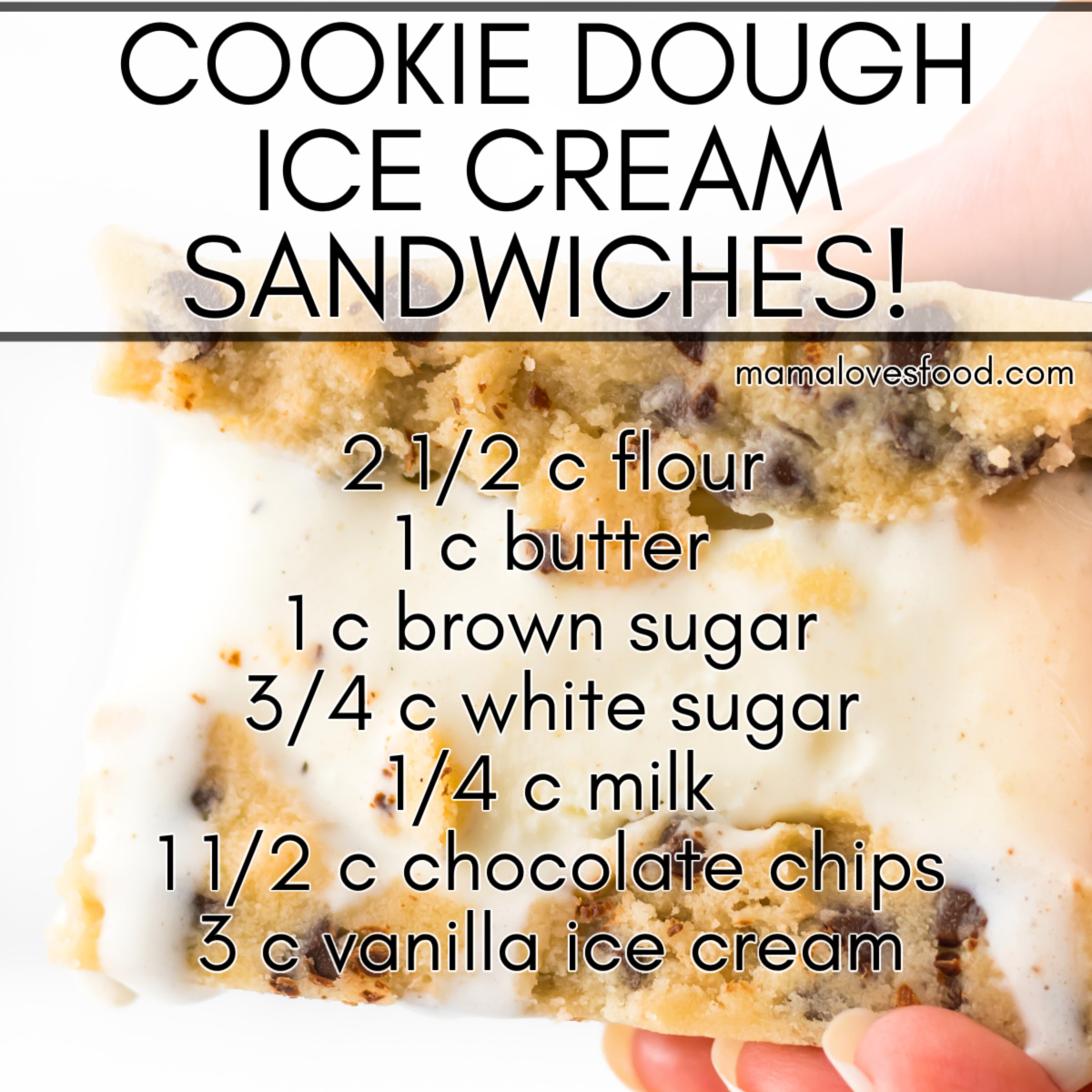 cookie dough ice cream sandwiches recipe