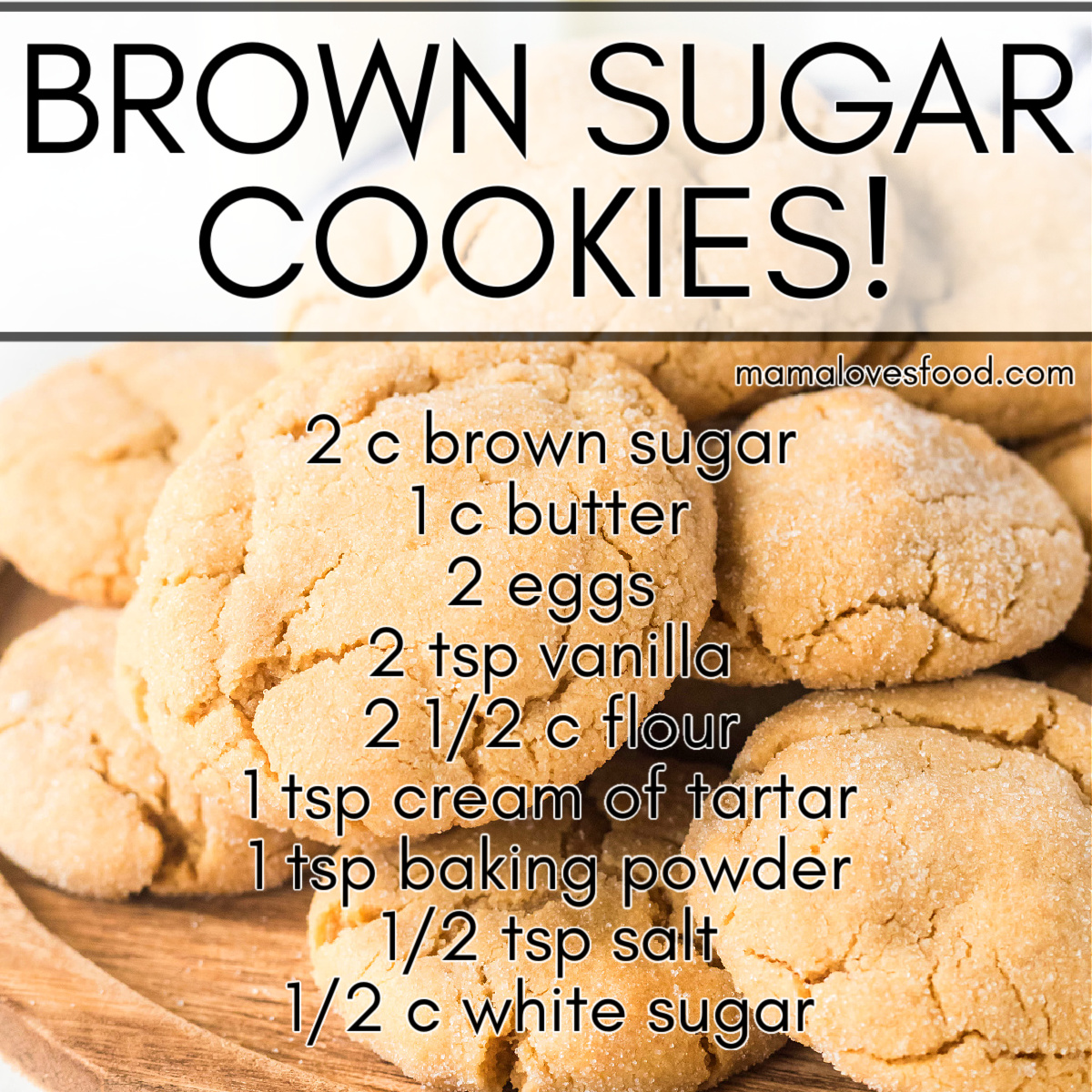 homemade brown sugar cookies