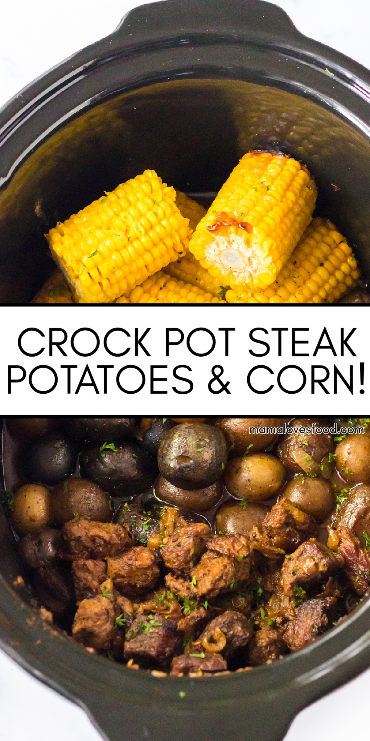recipe for steak potatoes and corn in the crock pot
