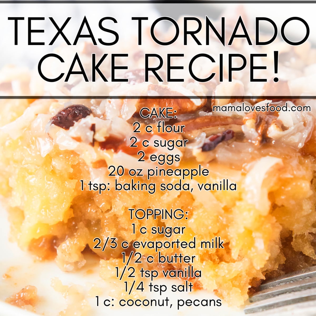 easy texas tornado cake recipe