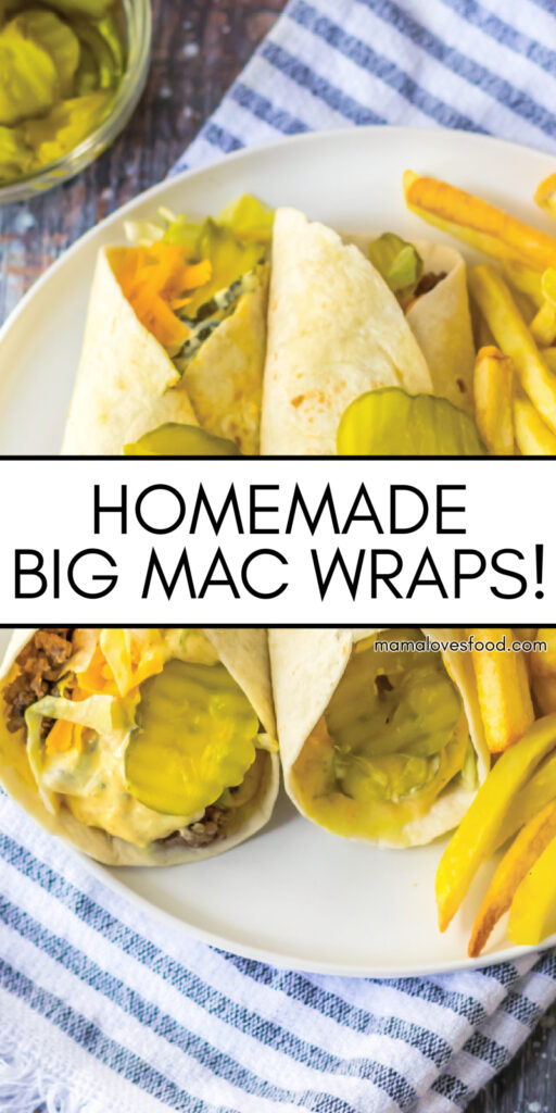 recipe big mac wraps