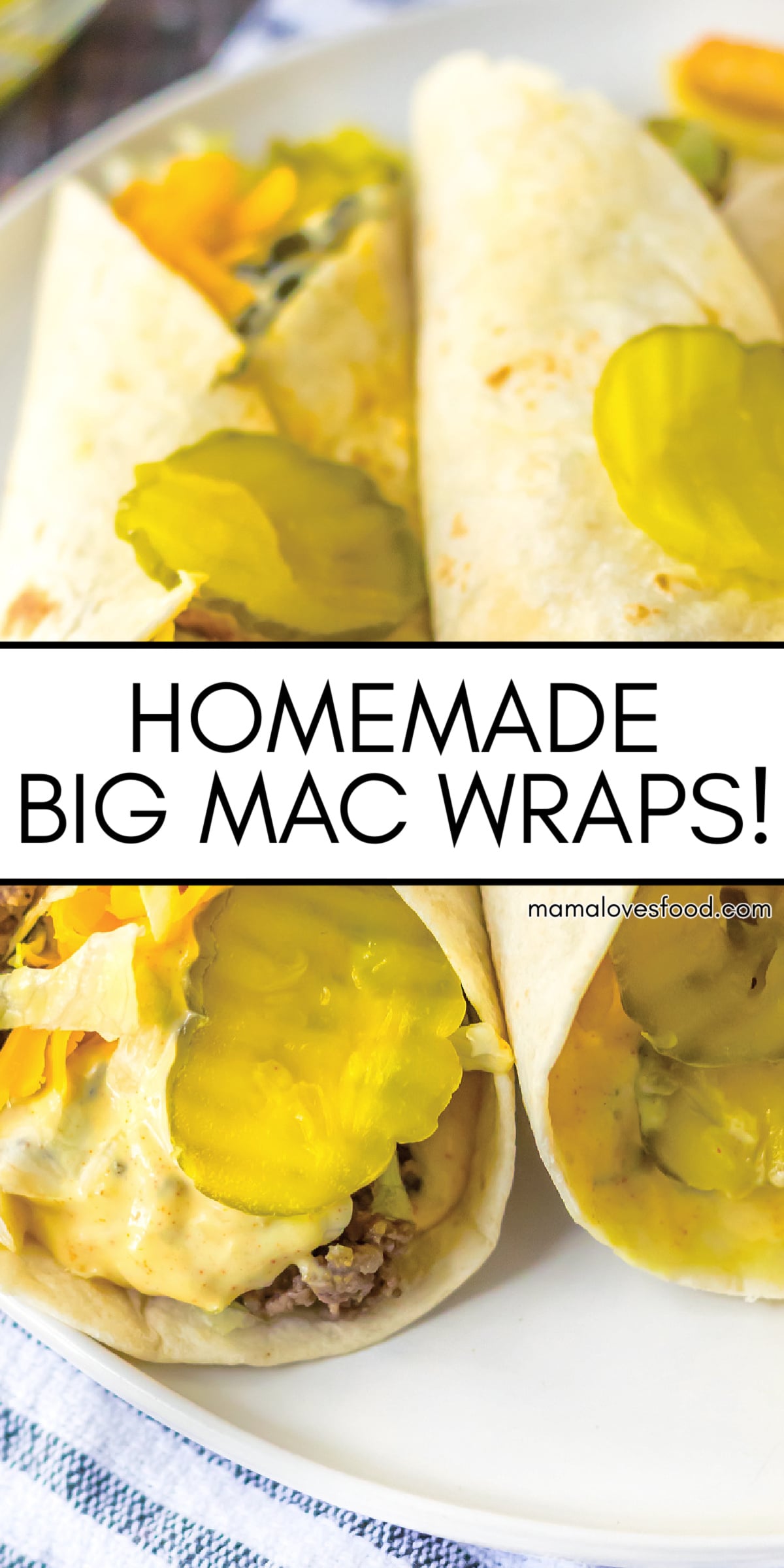 recipe for big mac wraps
