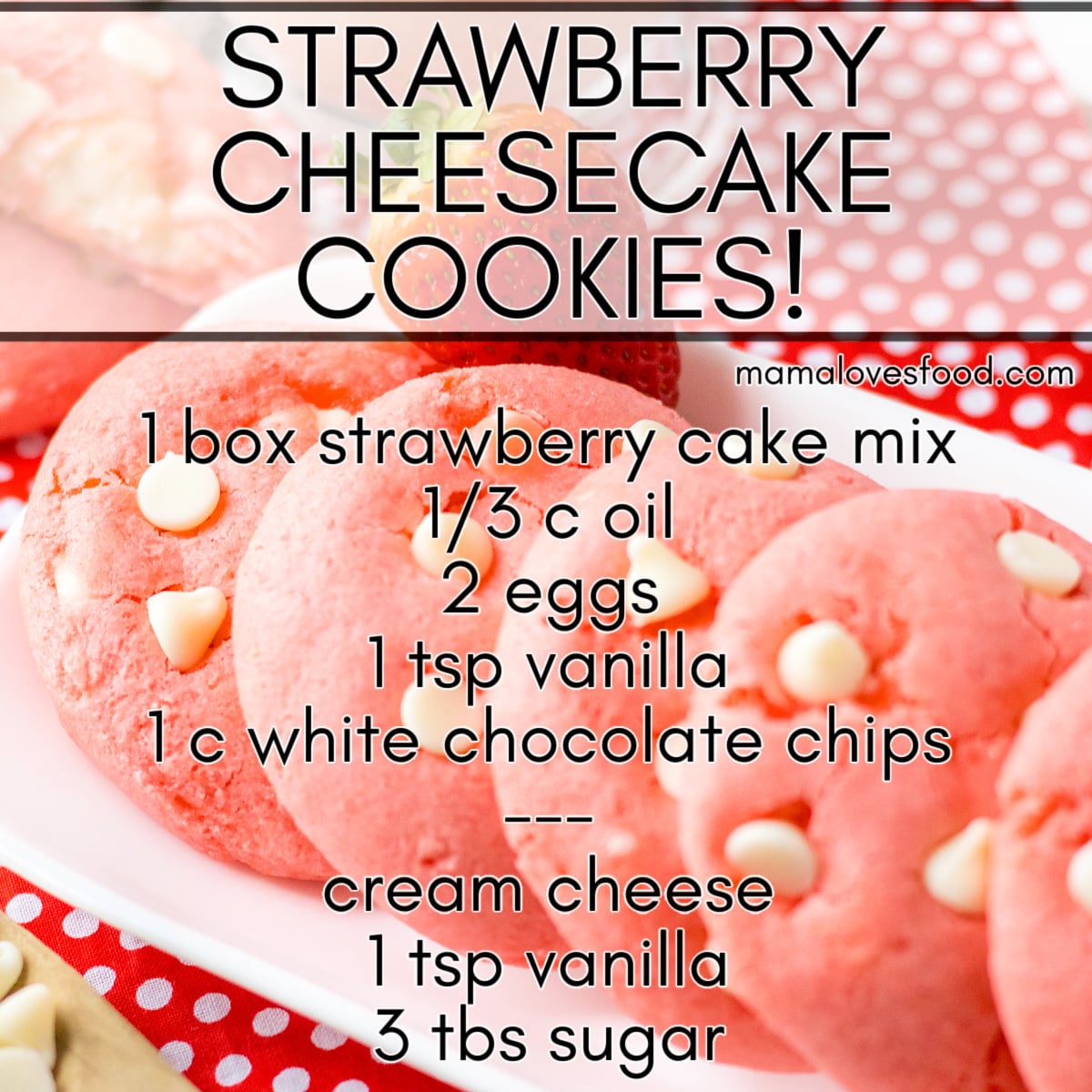 best recipe strawberry cheesecake cookies
