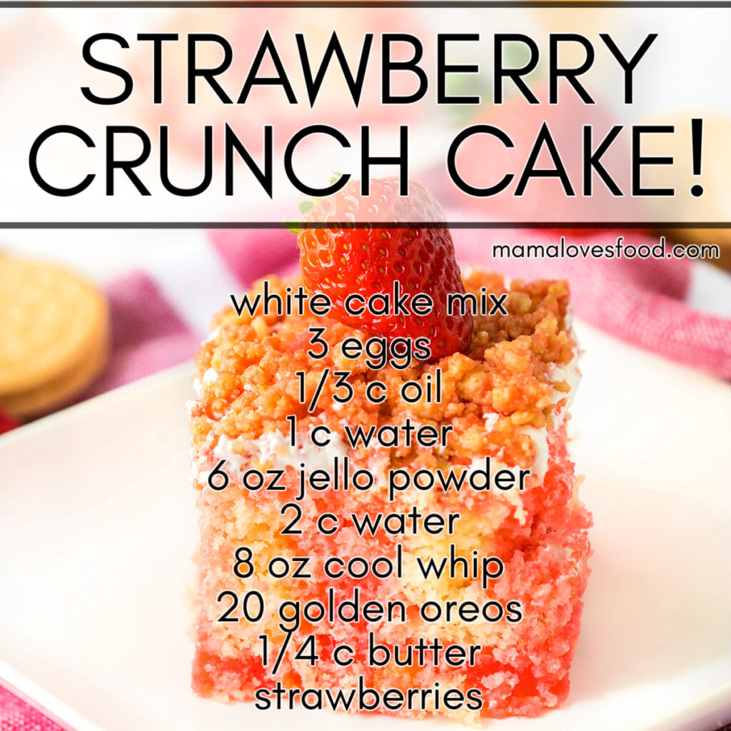 best strawberry crunch cake