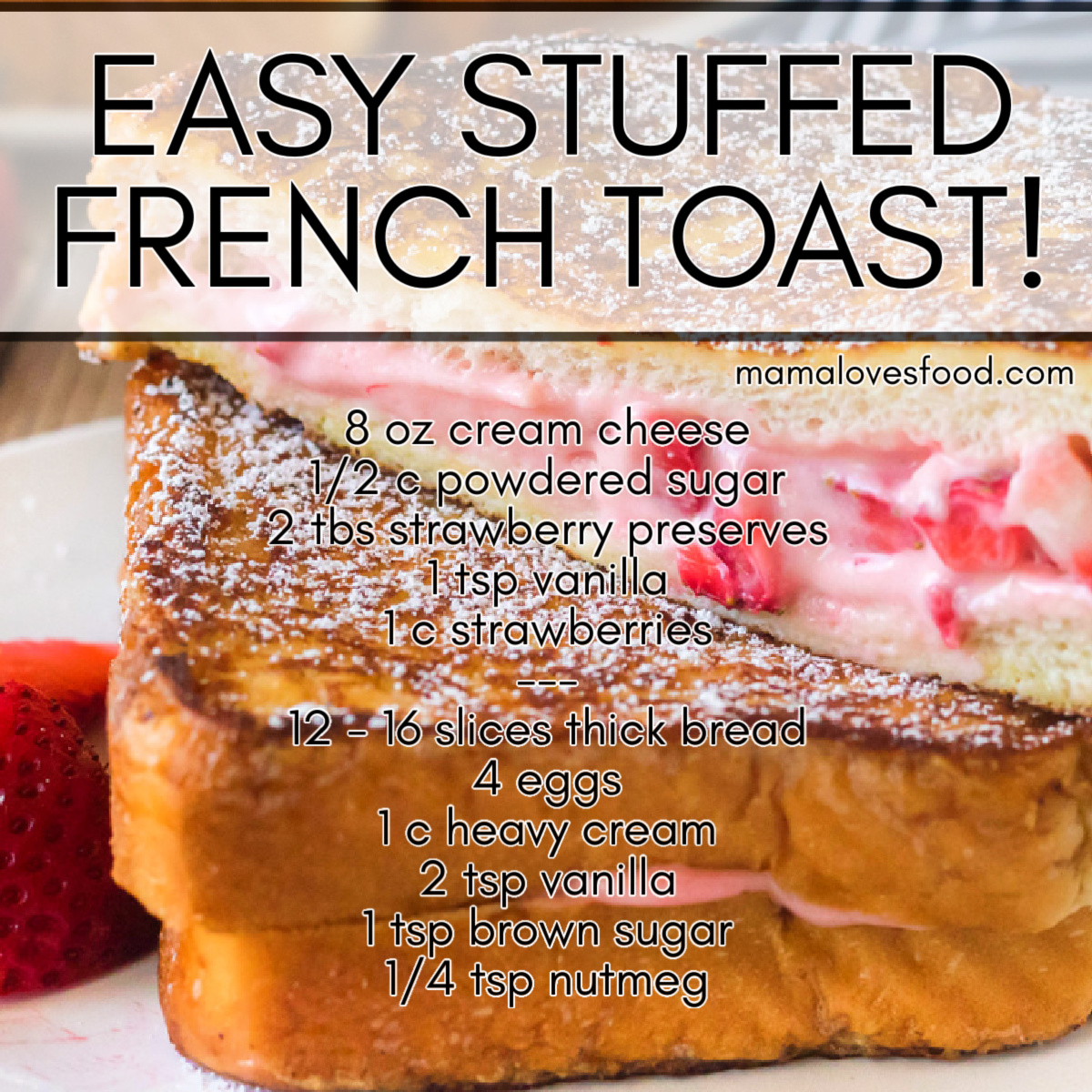 best stuffed french toast recipe